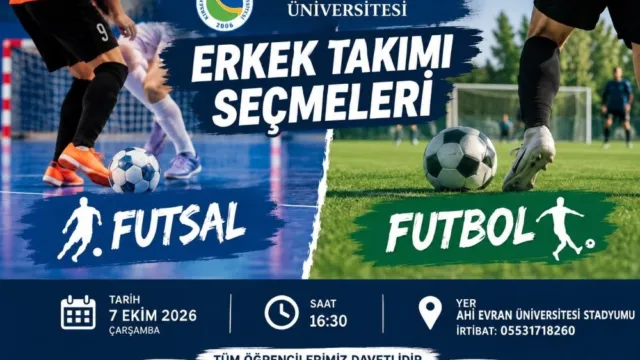 Üniversite Erkek Futbol ve Futsal (Salon Futbolu) Takım Seçmeleri
